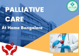 Palliative Care Bangalore