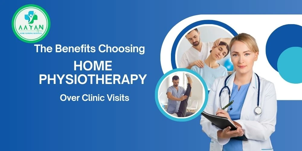 The Benefits of Choosing Home Physiotherapy Over Clinic Visits